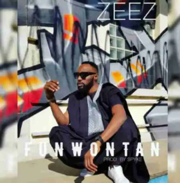 Zeez - Funwontan